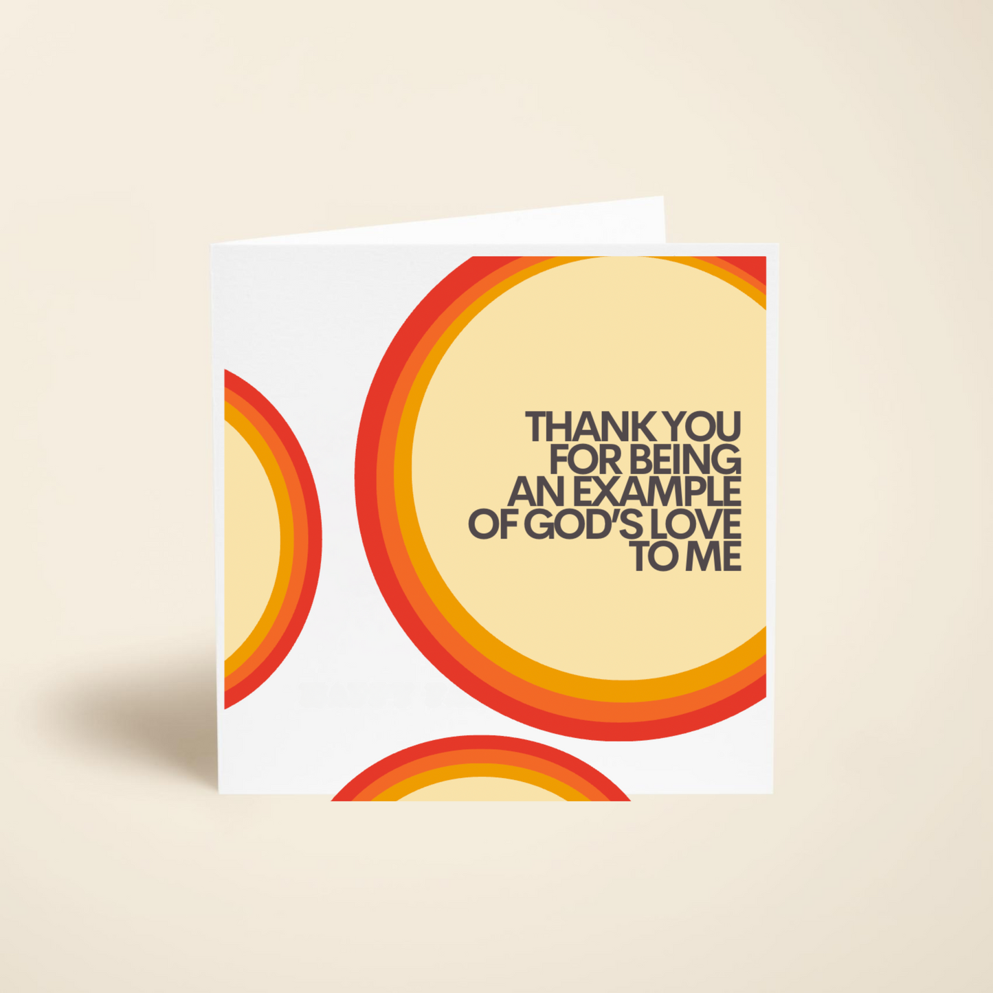 You're An Example of God's Love For Me Card
