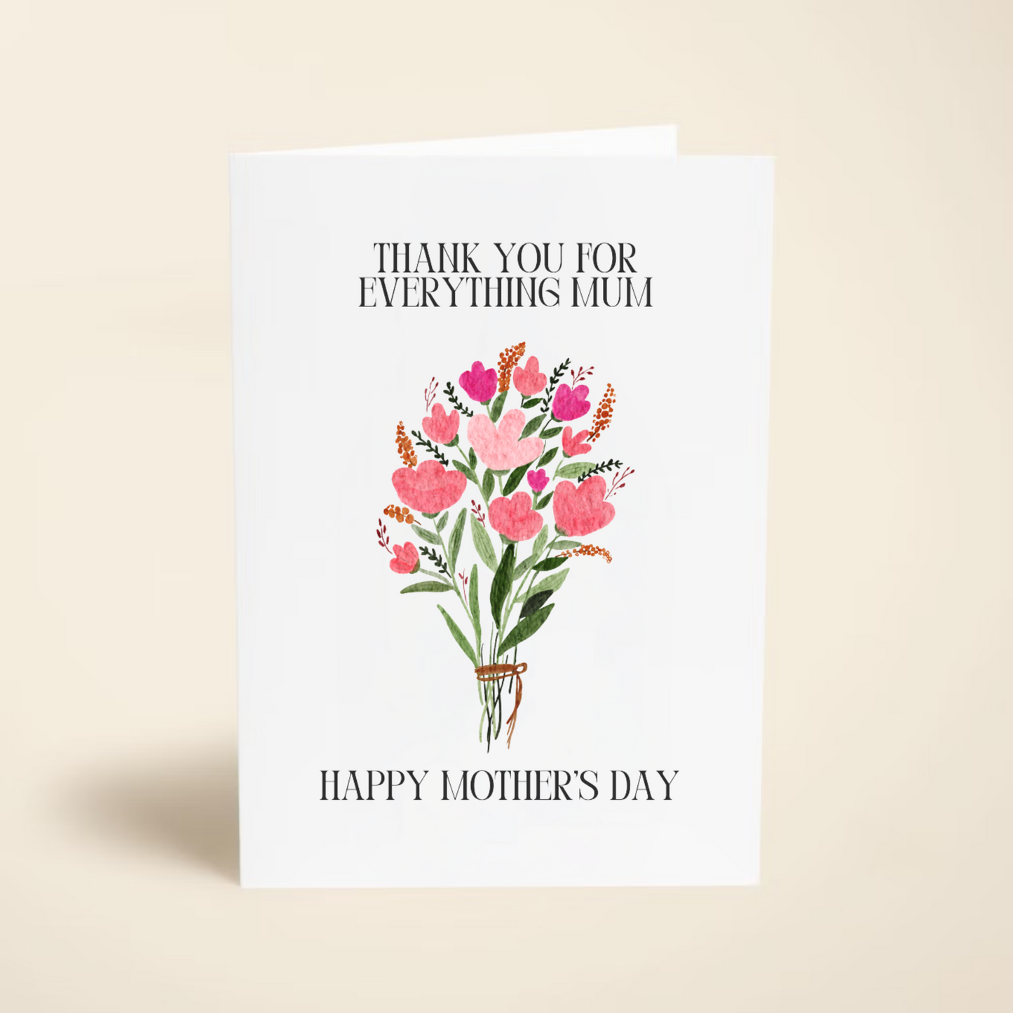 Thank You For Everything Mum Card
