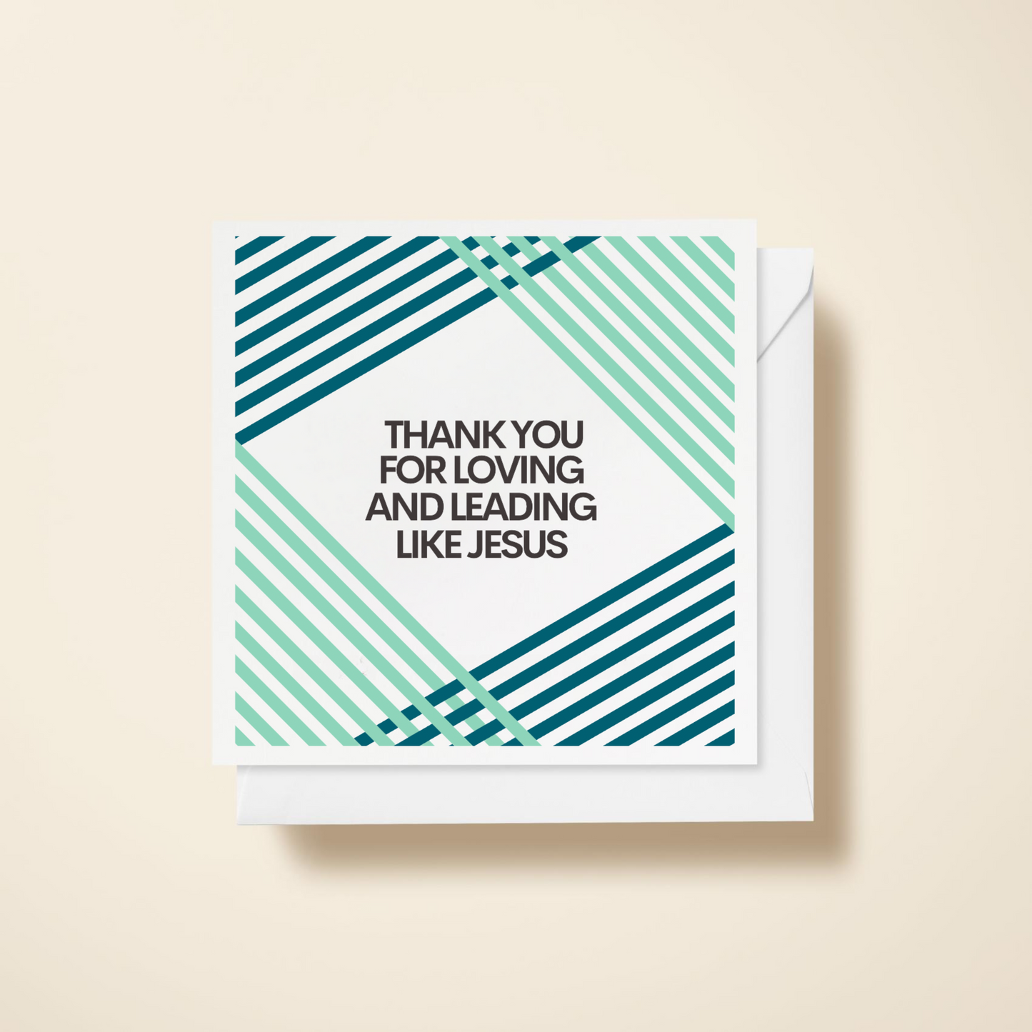 Thank You for Loving & leading Like Jesus Card