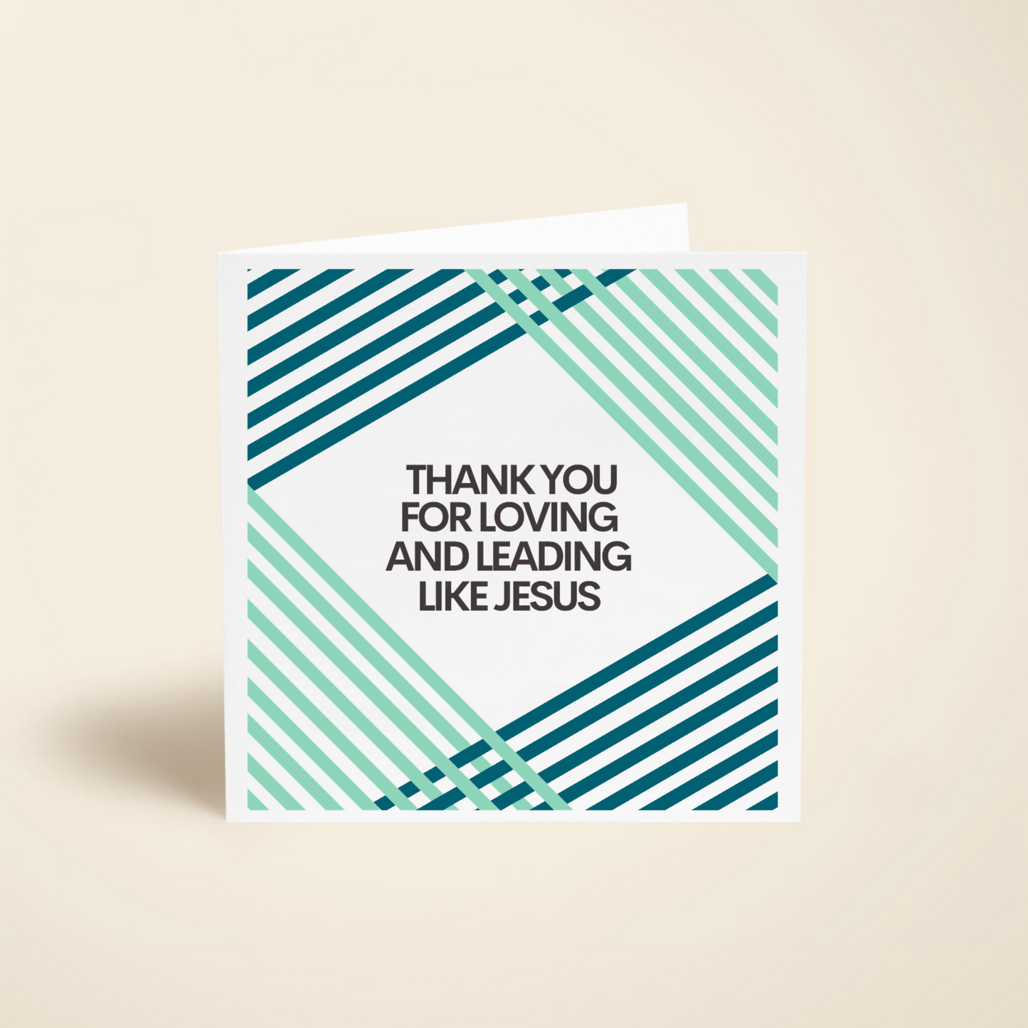 Thank You for Loving & leading Like Jesus Card