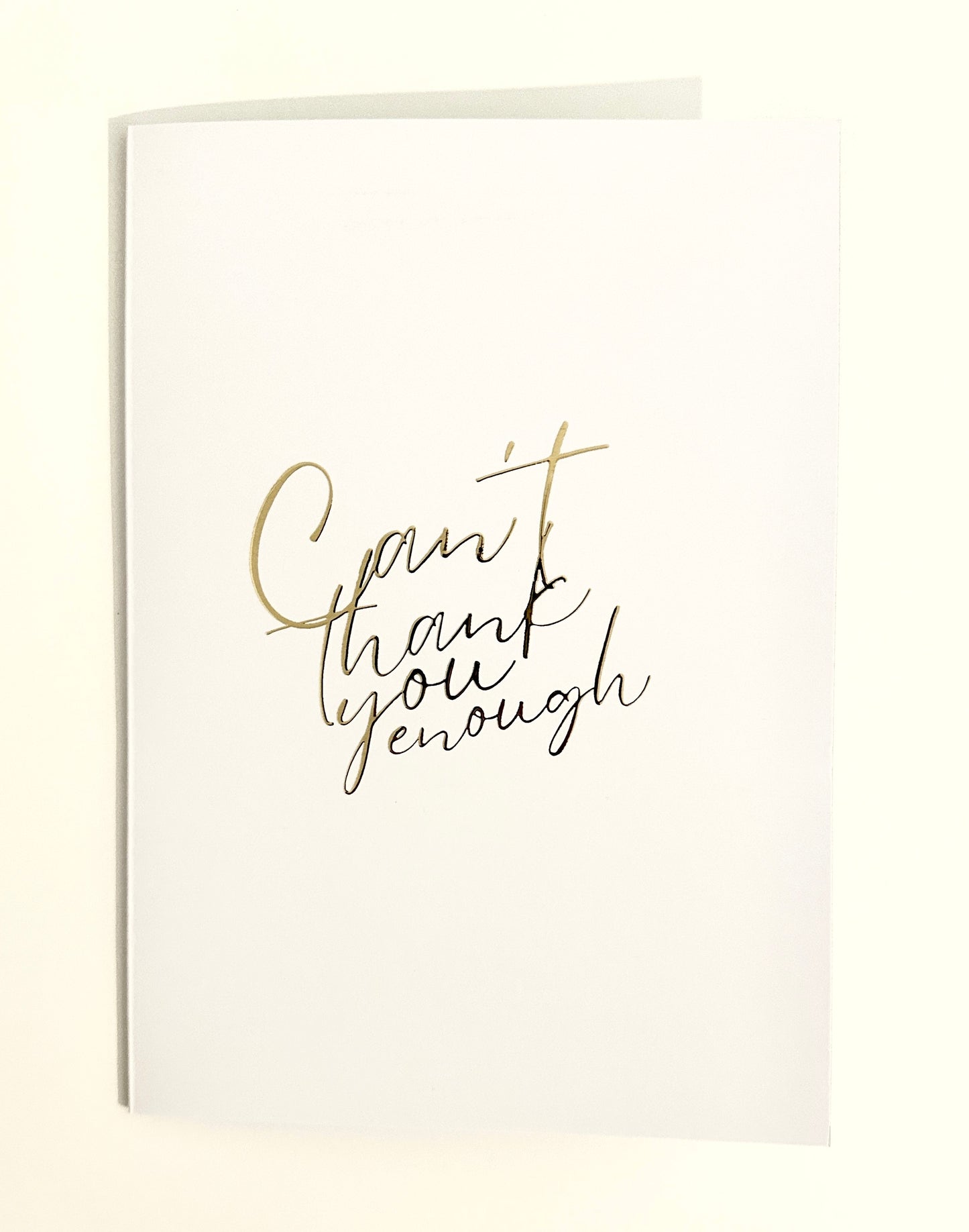 Can't Thank You Enough Card